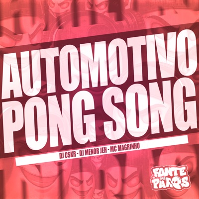Automotivo Pong Song - Single