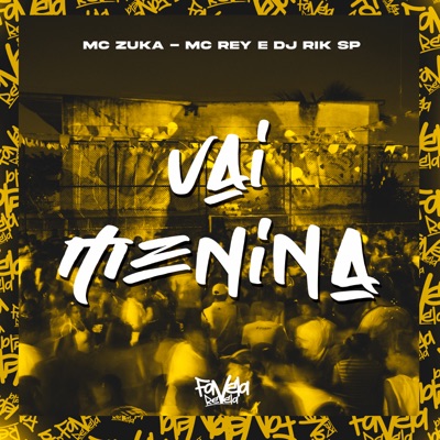 Vai Menina - Single