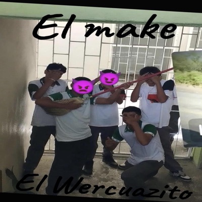 EL MAKE - Single