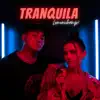 LemonChamp - Tranquila