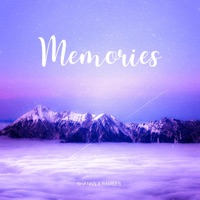 Memories - Single - shanks. & Ramees