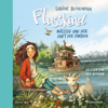 Flusskind 2: Millilu und der Duft der Farben - Sabine Bohlmann & Flusskind