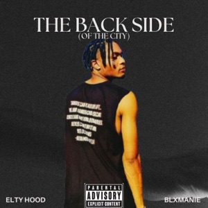 THE BACK SIDE (feat. Elty Hood, Lord T, Structure & Coast) - EP