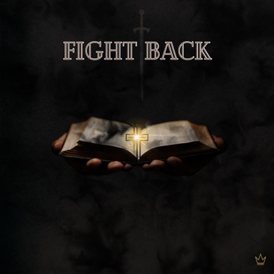 Fight Back (feat. Xay Hill) - Single