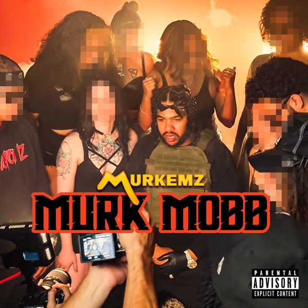 Murk Mobb - Single