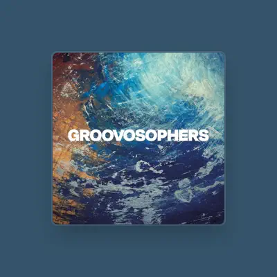 Listen to Groovosophers, watch music videos, read bio, see tour dates & more!