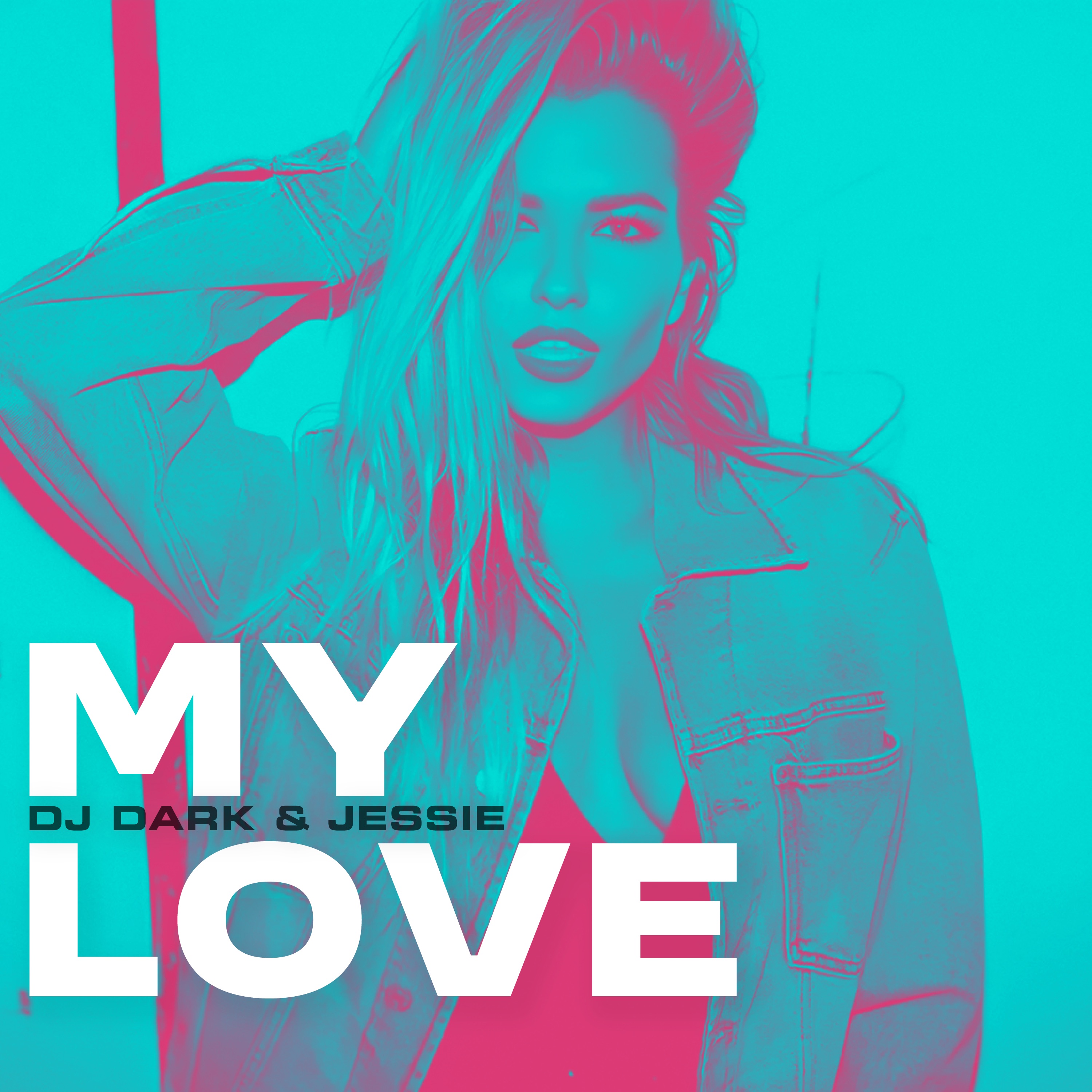My Love - Single