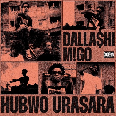 Hubwo Urasara (feat. Dallashi & M!GO) - Single