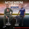 ULAMULA KANJANI? - Mthembeni Zulu