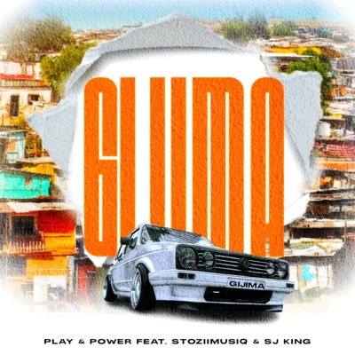 Gijima (feat. S.J. King) - Single