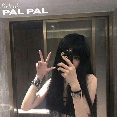 Pratheek - Pal Pal