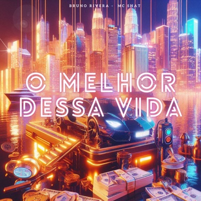 O Melhor Dessa Vida - Single