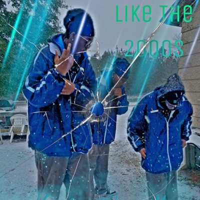Like The 2000s - EP