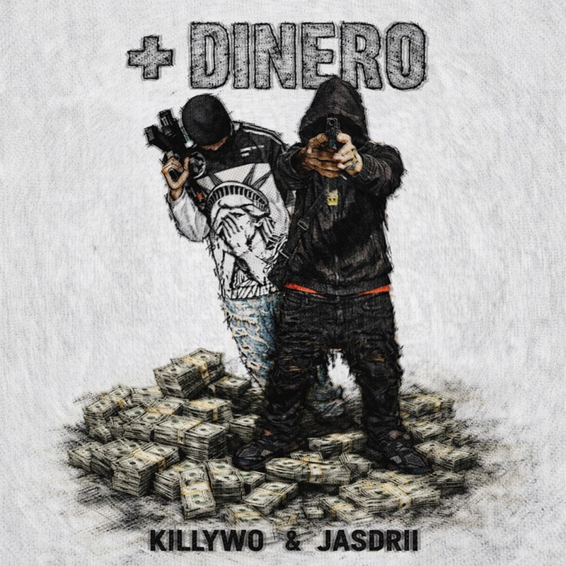+ DINERO (feat. KillyWo)