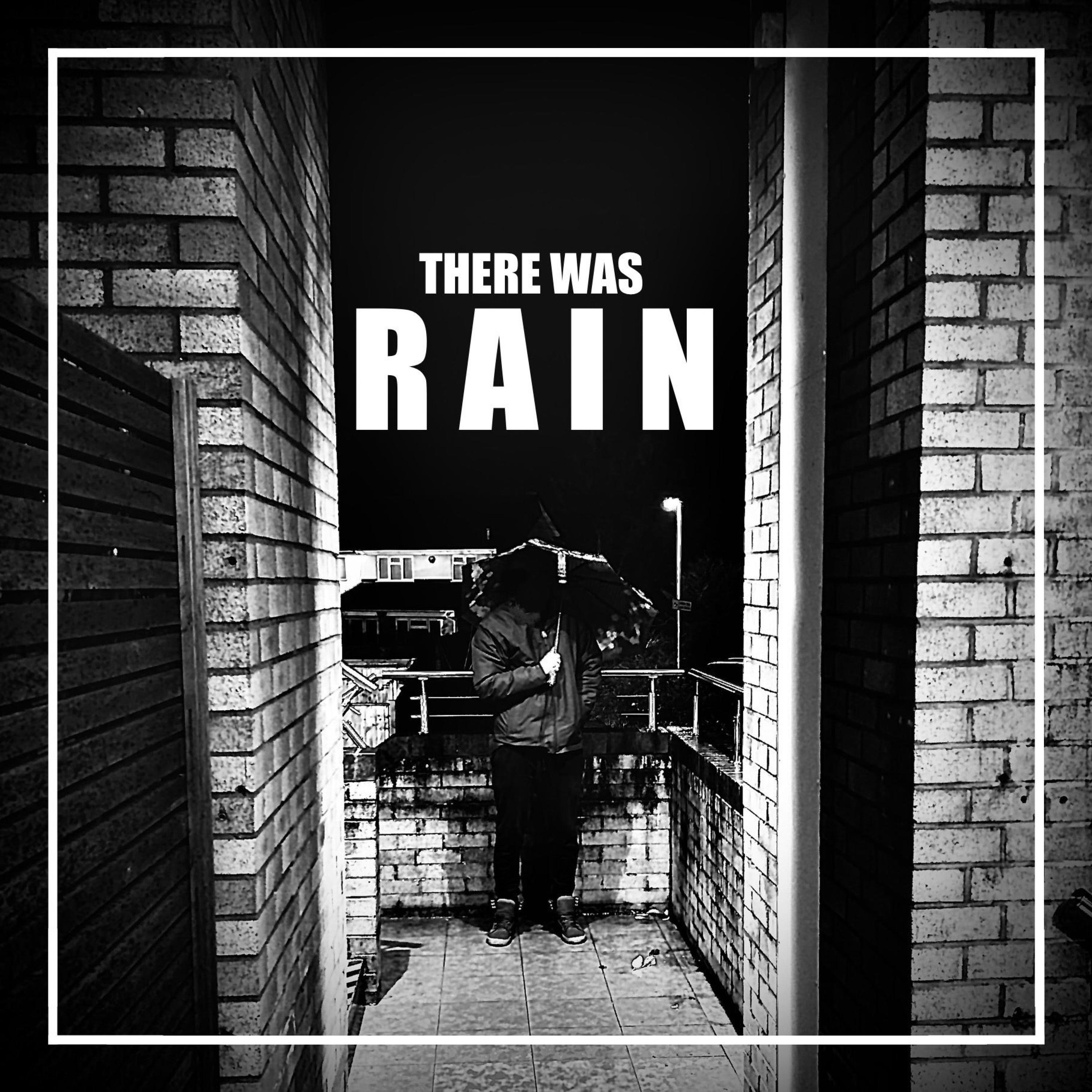 There was Rain - Single