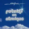 Putekļi Un Atmiņas