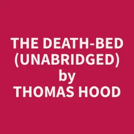 The Death-bed (Unabridged)