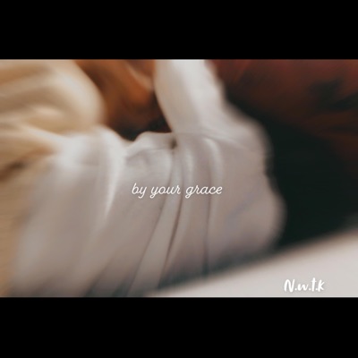 By Your Grace - EP