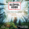 Lückenbüßer (Ein Kluftinger-Krimi 13) - Michael Kobr & Volker Klüpfel