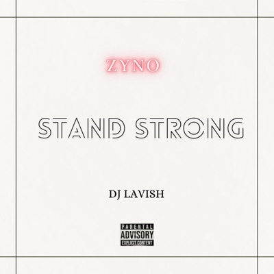 STAND STRONG (feat. Zyno) - Single