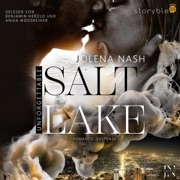 Salt Lake - Unforgettable: Salt, Band 1 - Jolena Nash & Kathis-Leseecke