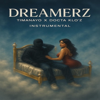 Dreamerz (feat. Docta Klo'z) - Single