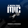 F With the MIC - Single