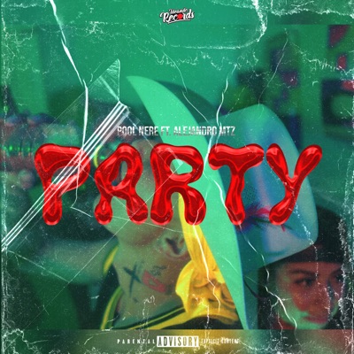 Party (feat. Alejandro Mtz) - Single
