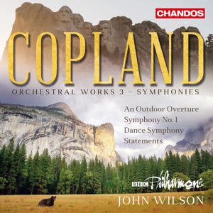 Copland: Orchestral Works, Vol. 3 - Symphonies