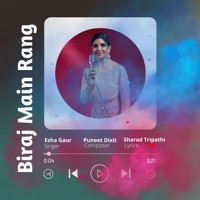 Biraj Main Rang - Single - Esha Gaur