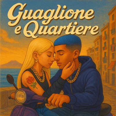 Guaglione ’e quartiere - Single