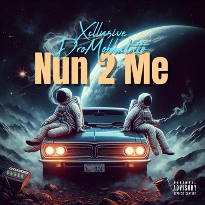 Nun 2 Me (feat. Xcllusive) - Single