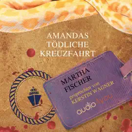 Amandas tödliche Kreuzfahrt