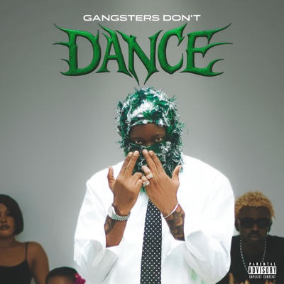 Gangsters Don't Dance