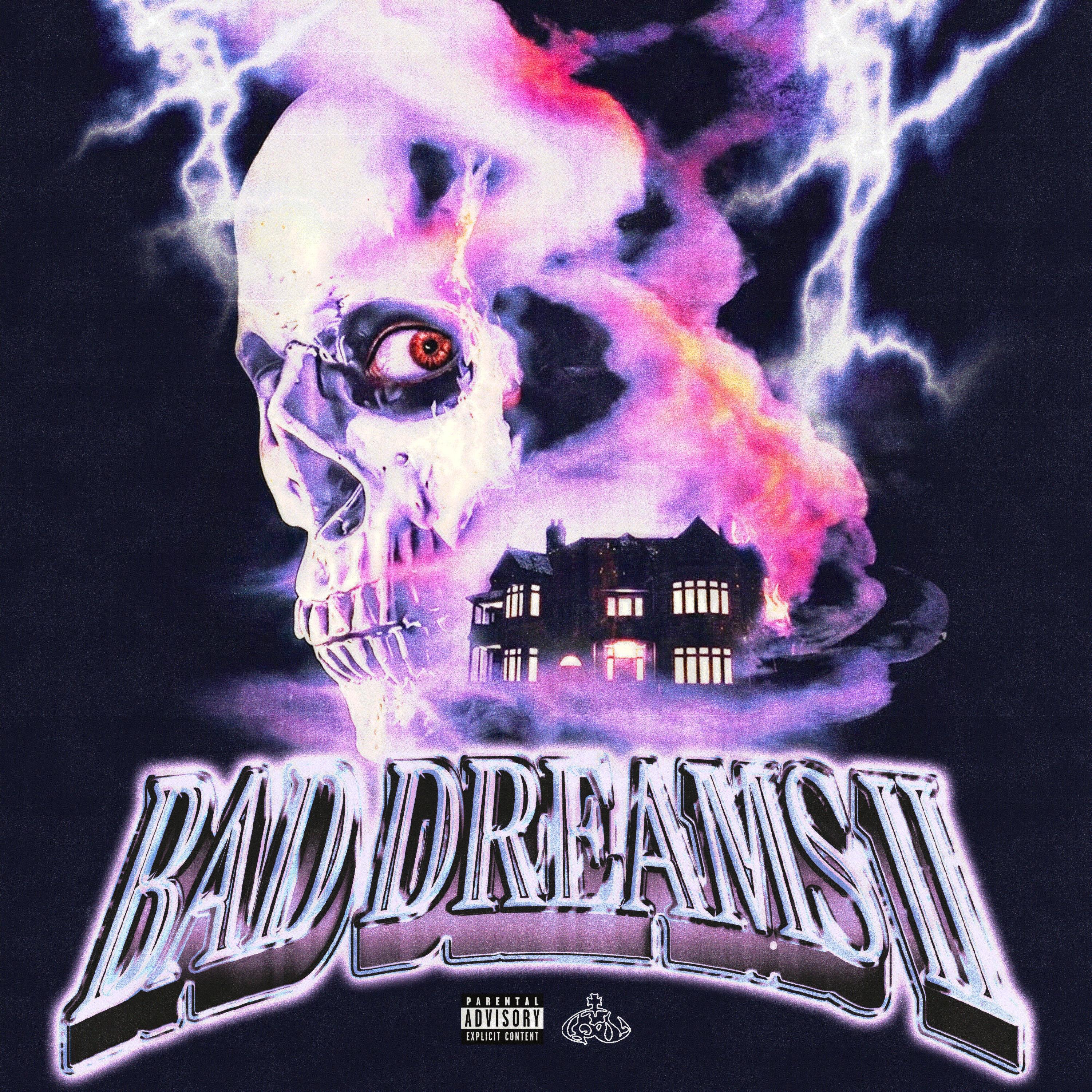 BAD DREAMS 2