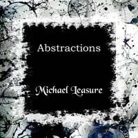 Abstractions — Michael Leasure