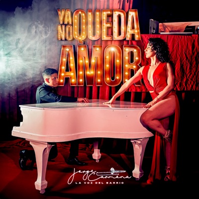 Ya No Queda Amor - Single
