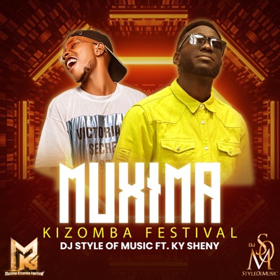 MKF-Muxima Kizomba Festival (feat. Ky Sheny) - Single