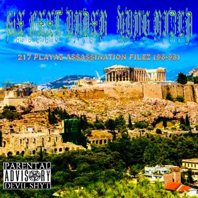 217 PLAYAZ A$$A$$INATION FILEZ (96-98) - Single
