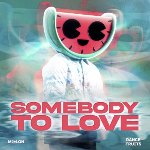 Somebody to Love - EP