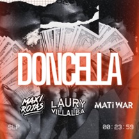 Doncella (feat. Mati War & Laury Villalba) - Single - Maxi Rojas