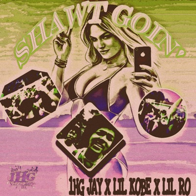 Shawt Goin' Pt. 2 (feat. 1HG Jay & Lil Ro) - Single