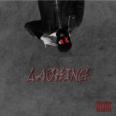 LACKING (feat. V Elemento) - Single