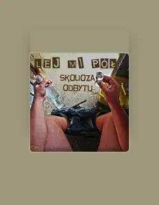 Escucha a Lej Mi Pół, mira videos musicales, lee su biografía, consulta las fechas de las gira y más.