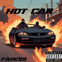 Hot Car - Single - Fadess