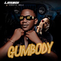 Gumbody (feat. Tx) - Single - Lasboi