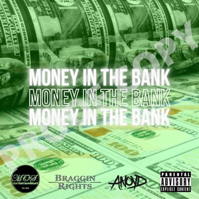 Money In the Bank (feat. Anoyd) - Single