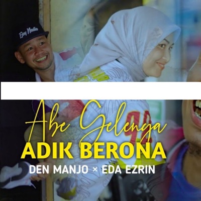 Abe Gelenya Adik Berona - Single