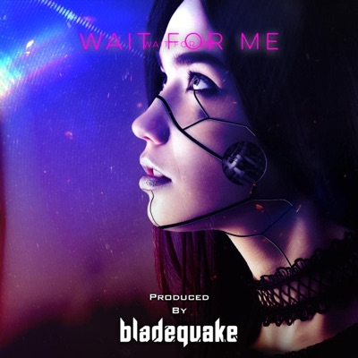 Wait For Me - Single