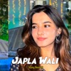 Japla Wali (live) - Single